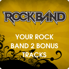 Rock Band 2 Bonus Tracks
